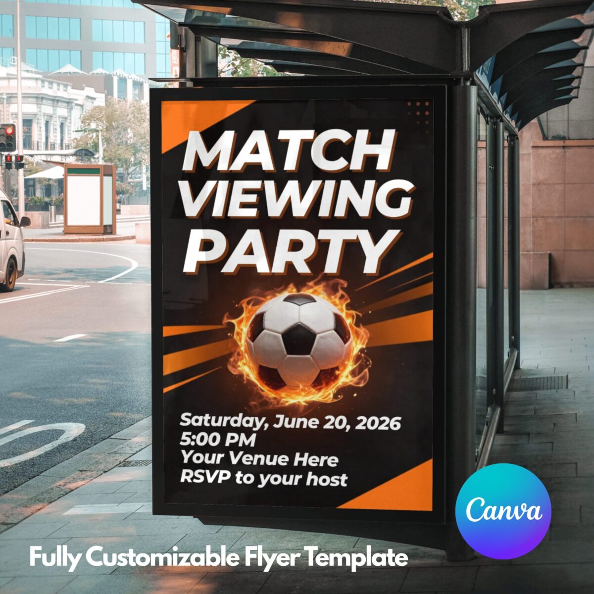 Editable Soccer Match Viewing Party Flyer Template | Orange Bold Football Watch Party Invitation | Canva Editable Sports Event Flyer | MVPFLYER-003