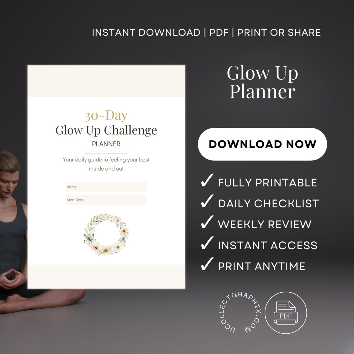 30-Day Glow Up Challenge Planner Printable | Self-Care & Wellness Journal | Daily Habit Tracker, Weekly Progress Review, Before & After Reflection | PLA30DAY-001